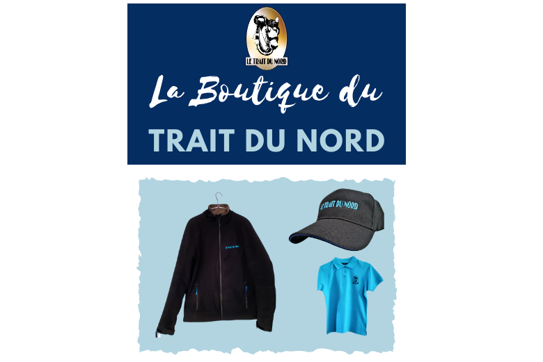 La boutique du Trait du Nord